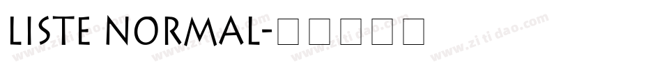 Liste Normal字体转换